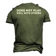 Does Not Play Well With Others Men's 3D T-shirt Back Print Army Green
