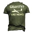 Gravity Fake News Glider Pilot Gliding Soaring Pilot Men's 3D T-shirt Back Print Army Green