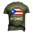 Half Puerto Rican Is Better Than None Pr Heritage Dna Men's 3D T-Shirt Back Print Army Green