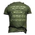 Its Not What You Ride But That You Ride Men's 3D T-shirt Back Print Army Green