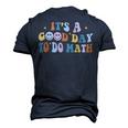 Back To School Its A Good Day To Do Math Teachers Groovy  Men's 3D Print Graphic Crewneck Short Sleeve T-shirt Navy Blue