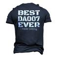 Best Daddy Ever Fathers Day For Dads 007 Men's 3D T-Shirt Back Print Navy Blue