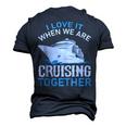 Cruising Friends I Love It When We Are Cruising Together  Men's 3D Print Graphic Crewneck Short Sleeve T-shirt Navy Blue