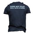 Does Not Play Well With Others Men's 3D T-shirt Back Print Navy Blue