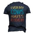 Even My Cows Hates Biden Anti Biden Cow Farmers Men's 3D T-Shirt Back Print Navy Blue