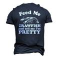 Feed Me Crawfish And Tell Me Im Pretty Boil Mardi Gras Men's 3D T-Shirt Back Print Navy Blue