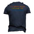 Its Weird Being The Same Age As Old People Vintage Men's 3D T-shirt Back Print Navy Blue