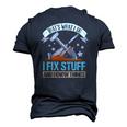 That&8217S What I Do I Fix Stuff And I Know Things Carpenter Men's 3D T-Shirt Back Print Navy Blue