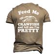 Feed Me Crawfish And Tell Me Im Pretty Boil Mardi Gras Men's 3D T-Shirt Back Print Khaki