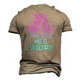 Roll Me In Fairy Dust And Call Me A Unicorn Vintage Men's 3D T-Shirt Back Print Khaki