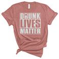 Drunk Lives Matter  St Patricks Day Beer Drinking  Women's Short Sleeve T-shirt Unisex Crewneck Soft Tee Heather Mauve