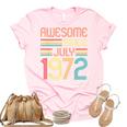Awesome Since July 1972 Vintage 50Th Birthday 50 Years Old Unisex Crewneck Soft Tee Light Pink