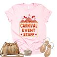 Funny Carnival Event Staff Circus Theme Quote Carnival Unisex Crewneck Soft Tee Light Pink