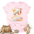 It Took Me 90 Years To Create This Masterpiece 90Th Birthday Unisex Crewneck Soft Tee Light Pink