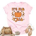 Its Fall Yall Pumpkin Spice Autumn Season Thanksgiving  Women's Short Sleeve T-shirt Unisex Crewneck Soft Tee Light Pink