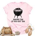 Smoke Em If You Got Em Distressed Bbq Meat Grilling  Unisex Crewneck Soft Tee Light Pink