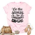 Strong Woman Be The Woman You Needed As A Girl Women's Short Sleeve T-shirt Unisex Crewneck Soft Tee Light Pink