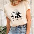 Creep It Real Halloween Quote Saying Unisex Crewneck Soft Tee Natural