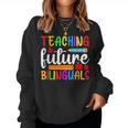 Teaching Future Bilinguals Bilingual Spanish Teacher Women Crewneck Graphic Sweatshirt
