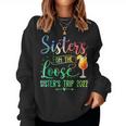 Tie Dye Sisters On The Loose Sisters Weekend Trip 2022 Women Crewneck Graphic Sweatshirt