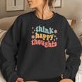 Think Happy Thoughts Colorful Design V2 Women Crewneck Graphic Sweatshirt Gifts for Her