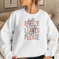 Fall Breeze Crunchy Leaves Pumpkins Please Funny Fall Women Crewneck Graphic Sweatshirt Gifts for Her