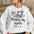 Our First Mothers Day Happy New Mom Mothers Day Rainbow Women Crewneck Graphic Sweatshirt Gifts for Her