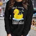 What Exactly Is The Function Of A Rubber Duck Ducks Women Graphic Long Sleeve T-shirt Gifts for Her