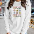 Some Days You Wilt Some Days You Bloom Positive Quotes Retro Flower V2 Women Graphic Long Sleeve T-shirt Gifts for Her