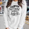 Strong Woman Behind Every Successful Woman Is Herself Women Graphic Long Sleeve T-shirt Gifts for Her