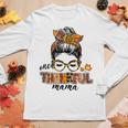 One Thankful Mama Messy Bun Fall Leaves Autumn Thanksgiving Women Graphic Long Sleeve T-shirt Personalized Gifts