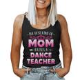 Womens Best Kind Of Mom Raises A Dance Teacher Floral Mothers Day Women Tank Top Basic Casual Daily Weekend Graphic