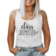 I Love You All Class Dismissed Teacher Last Day Of School V4 Women Tank Top Basic Casual Daily Weekend Graphic