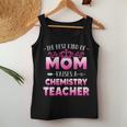 Womens Best Kind Of Mom Raises A Chemistry Teacher Cute Mothers Day Women Tank Top Basic Casual Daily Weekend Graphic Personalized Gifts