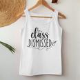 I Love You All Class Dismissed Teacher Last Day Of School V4 Women Tank Top Basic Casual Daily Weekend Graphic Personalized Gifts