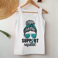 Support Squad For Women Ovarian Cancer Messy Bun Women Tank Top Basic Casual Daily Weekend Graphic Personalized Gifts