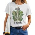 Skeleton And Plants Stoned To The Bone Women T-shirt