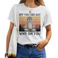 Vintage Sloth Lover Yoga Eff You See Kay Why Oh You Women T-shirt