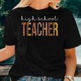 High School Teacher Leopard Fall Autumn Lovers Thanksgiving Women T-shirt Gifts for Her