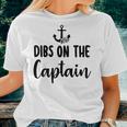 Captain Wife Dibs On The Captain Quote Anchor Sailing V2 Women T-shirt Gifts for Her