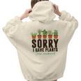 Gardener Sorry I Have Plants This Weekend Design Aesthetic Words Graphic Back Print Hoodie Gift For Teen Girls