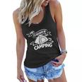 Camping Id Rather Be Camping Apparel Cool Gift Women Flowy Tank