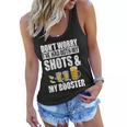 Dont Worry Had Both My Shots And Booster Funny Tshirt Women Flowy Tank