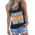 Ginger Lives Matter Funny Irish St Patricks Day Tshirt Women Flowy Tank