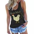 Guess What Chicken Butt Tshirt Women Flowy Tank