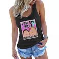 I Pay My Bills My Bills Are Paid Funny Meme Tshirt Women Flowy Tank