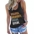 Mama Mommy Mom Bruh Mommy And Me Funny Boy Mom Life Gift Women Flowy Tank