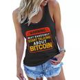 Warning May Randomly Start Talking About BitcoinWomen Flowy Tank