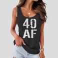 40 Af 40Th Birthday Women Flowy Tank