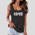 Adhd Add Parody Rock And Roll Entourage Music Funny Women Flowy Tank